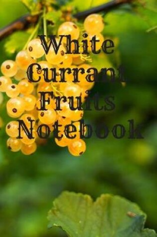 Cover of White Currant