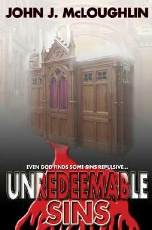 Cover of Unredeemable Sins