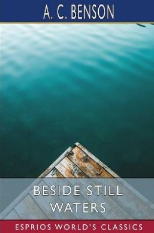 Cover of Beside Still Waters (Esprios Classics)