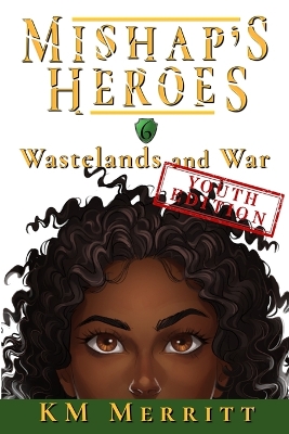 Book cover for Wastelands and War Youth Edition