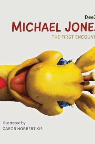 Cover of Michael Jones -.the First Encounter