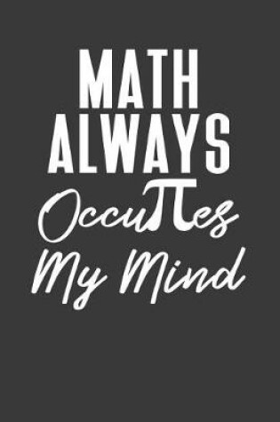 Cover of Math Always Occupies My Mind