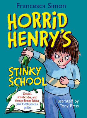 Book cover for Horrid Henry's Stinky School Pack