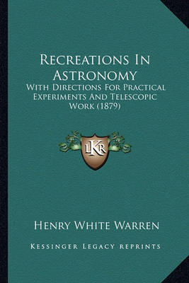 Book cover for Recreations in Astronomy Recreations in Astronomy