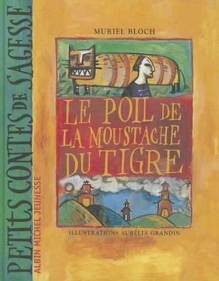 Cover of Le Poil de La Moustache Du Tigre