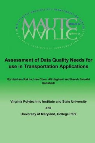 Cover of Assessment of Data Quality Needs for Use in Transportation Applications