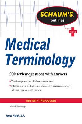 Book cover for Schaum's Outline of Medical Terminology