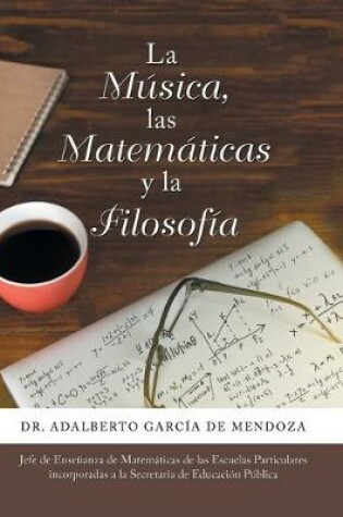 Cover of La Musica, Las Matematicas Y La Filosofia