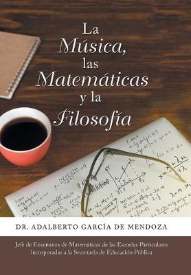 Book cover for La Musica, Las Matematicas Y La Filosofia