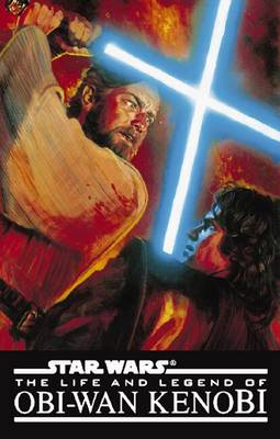 Book cover for Life and Legend of Obi Wan Kenobi