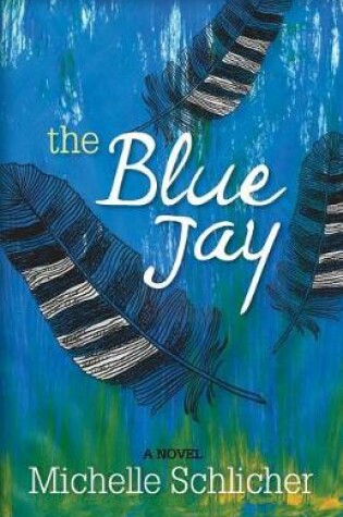 Cover of The Blue Jay