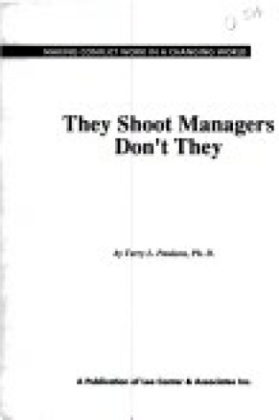 Cover of They Shoot Managers, Don't They?