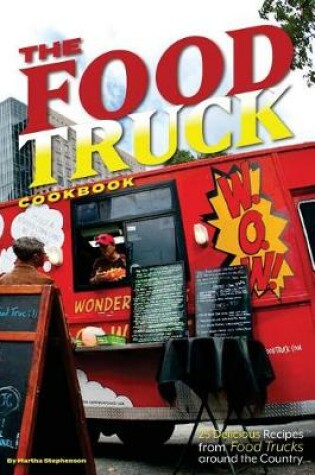 Cover of The Food Truck Cookbook