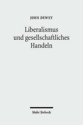 Book cover for Liberalismus und gesellschaftliches Handeln