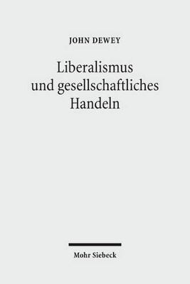 Book cover for Liberalismus und gesellschaftliches Handeln