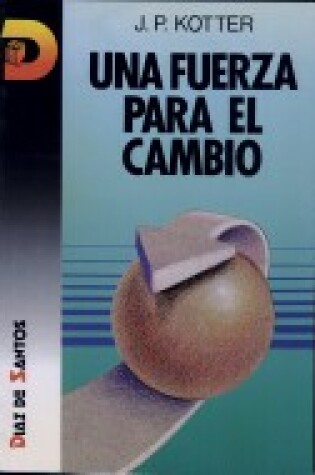 Cover of Una Fuerza Para El Cambio