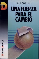 Book cover for Una Fuerza Para El Cambio