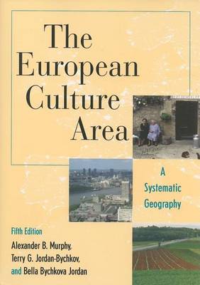 Book cover for European Culture Area, The: A Systematic Geography