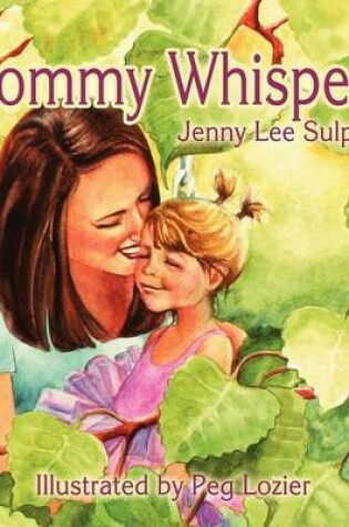 Cover of Mommy Whispers