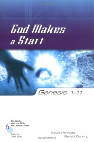 Cover of Genesis 1-11 God Makes a Start