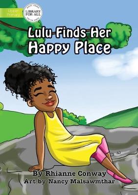 Book cover for Lulu Finds Her Happy Place