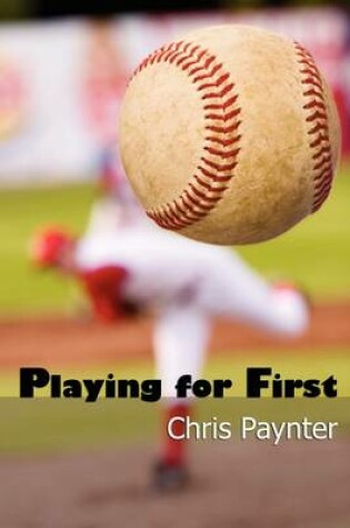 Cover of Playing For First