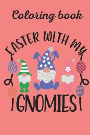 Cover of Easter with my gnomies coloring book