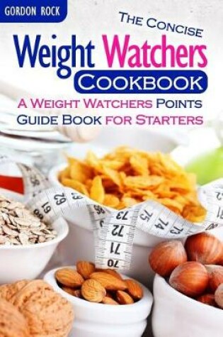 Cover of The Concise Weight Watchers Cookbook