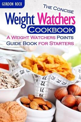 Book cover for The Concise Weight Watchers Cookbook