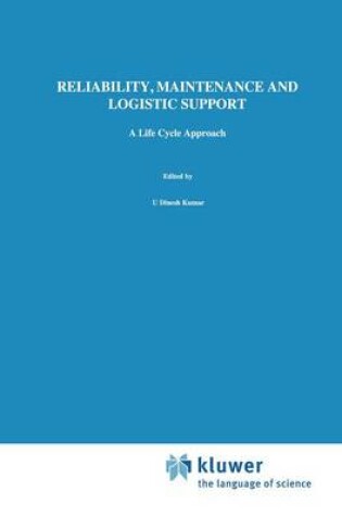 Cover of Reliability, Maintenance and Logistic Support