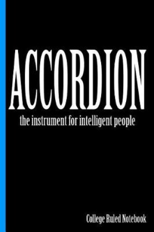 Cover of Accordion, the Instrument for Intelligent People