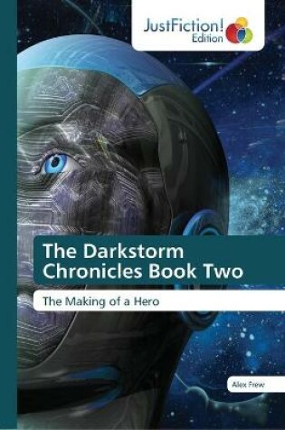 Cover of The Darkstorm Chronicles Book Two