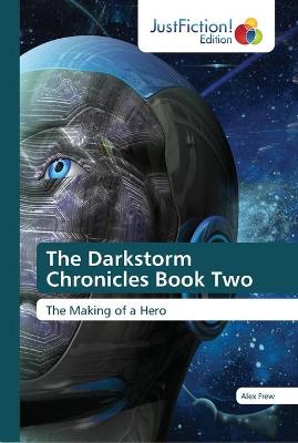 Book cover for The Darkstorm Chronicles Book Two
