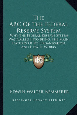 Book cover for The ABC of the Federal Reserve System