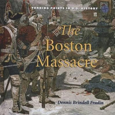 Book cover for The Boston Massacre