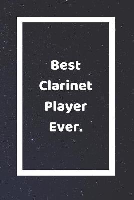 Book cover for Best Clarinet Player Ever