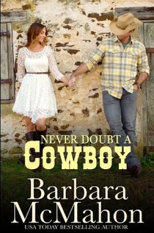 Cover of Never Doubt A Cowboy