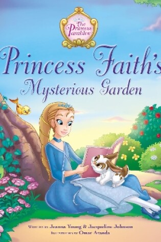 Cover of Princess Faith's Mysterious Garden