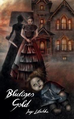 Cover of Blutiges Gold