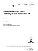 Cover of Unattended Ground Sensor Technologies and Applications III