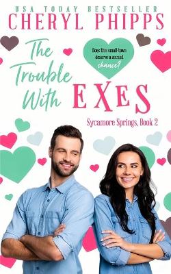 Cover of The Trouble with Exes