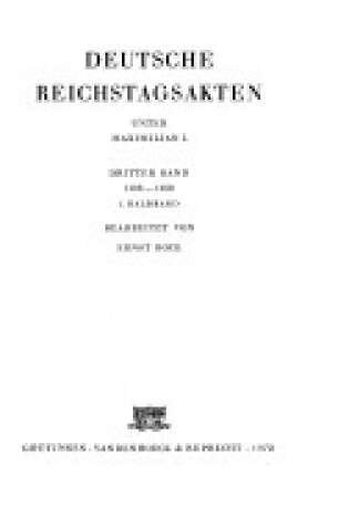 Cover of Deutsche Reichstagsakten. 1488-1490. Erster Halbband Unter Maximilian I.