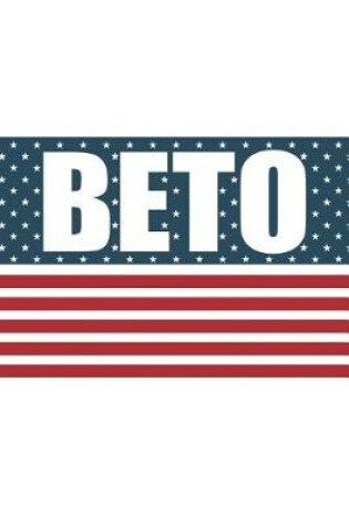 Cover of Vote Beto O'Rourke for President 2020 Notebook