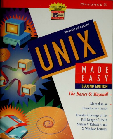 Book cover for UNIX Made Easy: The Basics & Beyond!