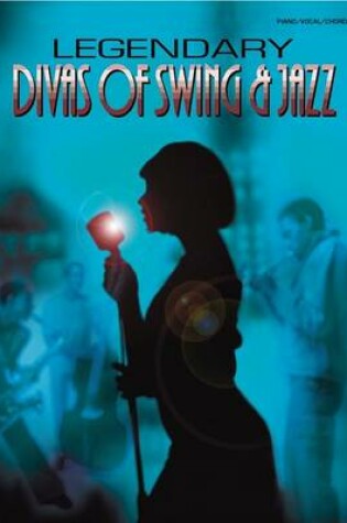 Cover of Legendary Divas of Swing & Jazz