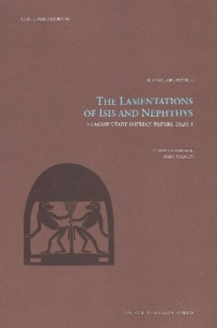 Cover of The Lamentations of Isis and Nephthys