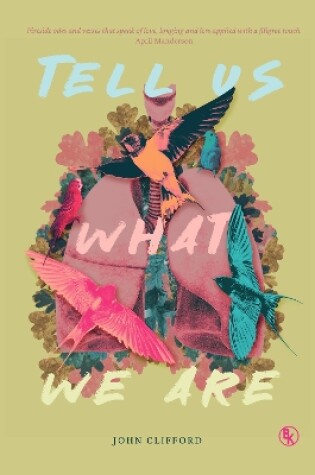 Cover of Tell Us What We Are
