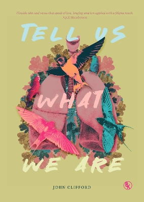 Book cover for Tell Us What We Are