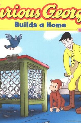 Cover of Curious George Builds a Home (Read-Aloud)