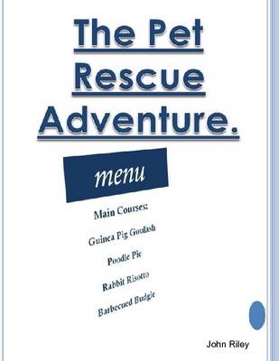 Book cover for The Pet Rescue Adventure